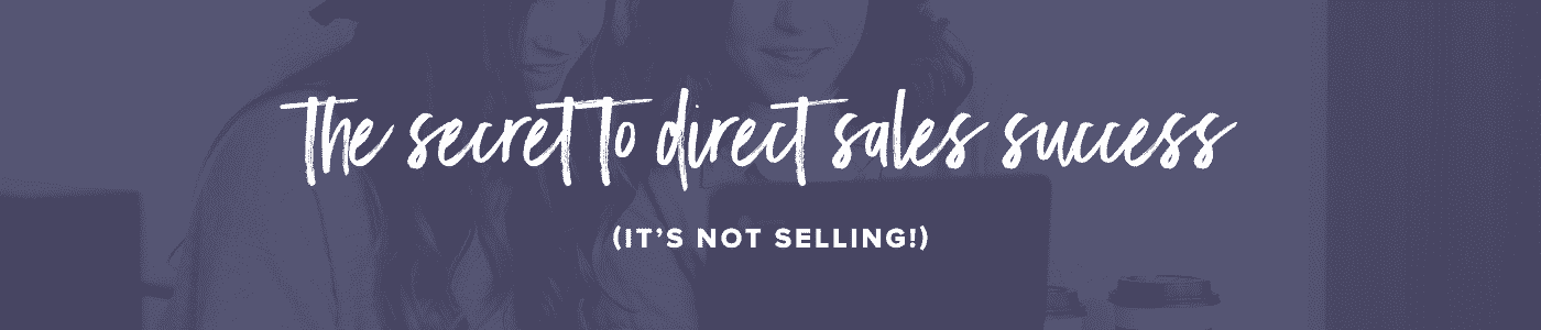 The Secret to Direct Sales Banner on blue background