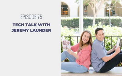 Episode 75: Tech Talk with Jeremy Launder