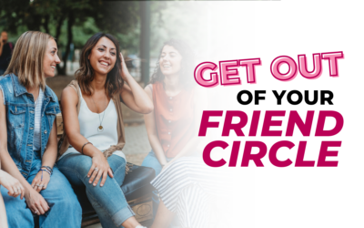 Get out of your Friend Circle