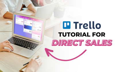 Trello Tutorial for Direct Sales