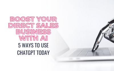 Boost Your Direct Sales Business with AI: 5 Ways to Use ChatGPT Today