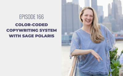 Episode 166: Color-Coded Copywriting System with Sage Polaris