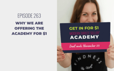 Episode 263: Why We Are Offering the Academy for $1